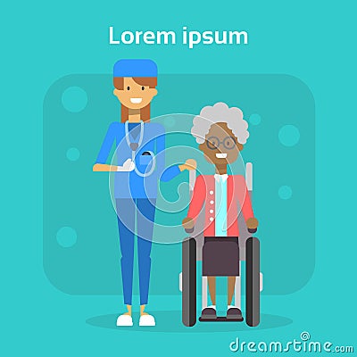 Medical Doctor With Senior Woman On Wheel Chair Happy African American Old Female Disabled Smiling Sit On Wheelchair Vector Illustration
