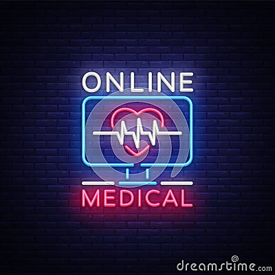 Medical Online neon sign design template. Medical Online neon emblem, light banner. Online consultation. Vector Vector Illustration