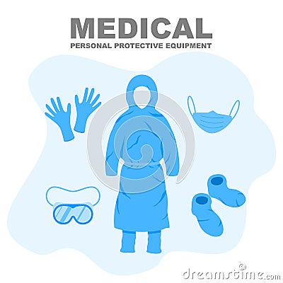 Medical Personal Protective Equipment, medical personnel infection prevention kit vector illustration. Vector Illustration