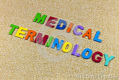 Medical terminology health care profession knowledge language Stock Photo