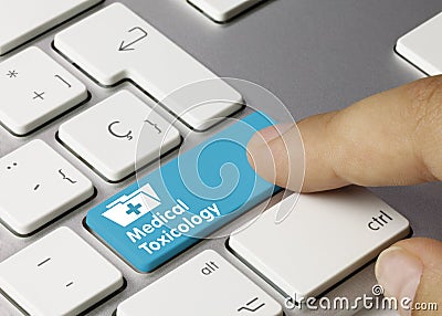 Medical Toxicology - Inscription on Blue Keyboard Key Stock Photo