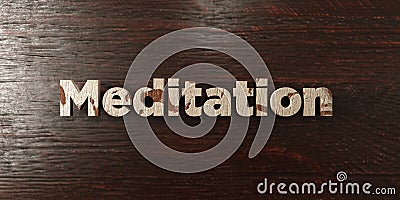 Meditation - grungy wooden headline on Maple - 3D rendered royalty free stock image Stock Photo