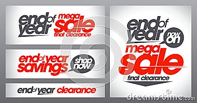 Mega sale posters collection, end of year savings banners set, final clearance Vector Illustration