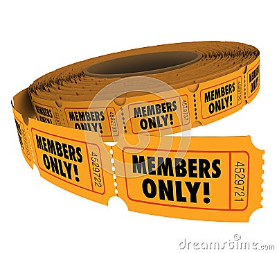 Members Only Ticket Roll Exclusive VIP Group Access Event Passes Stock Photo
