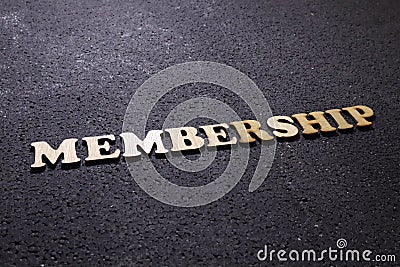 Membership. Motivational inspirational business marketing words quotes lettering typography concept Stock Photo