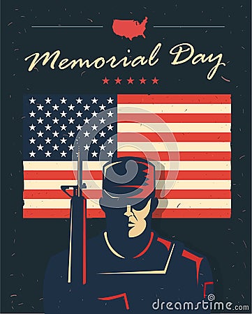 Memorial day card. Soldier against american flag. Vector illustration. Patriotic poster. Vector Illustration