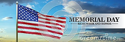 Memorial Day Remember and Honor text, USA flag on sky. Happy Memorial Day Background. 3d render Stock Photo