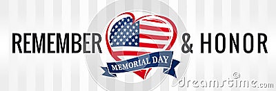 Memorial day, remember & honor with USA flag in heart banner Vector Illustration