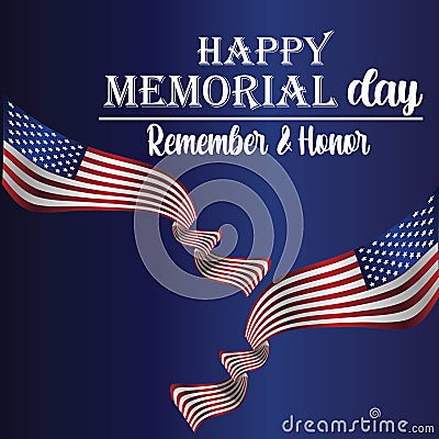 Memorial Day - Remember and honor with USA flag, Vector illustration. - Vector Cartoon Illustration