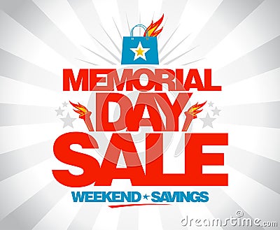 Memorial day sale weekend savings poster. Vector Illustration