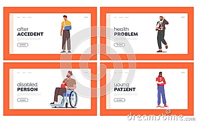 Men with Fracture Landing Page Template Set. Male Characters with Broken Legs and Arms Wear Bandage or Drive Wheelchair Vector Illustration