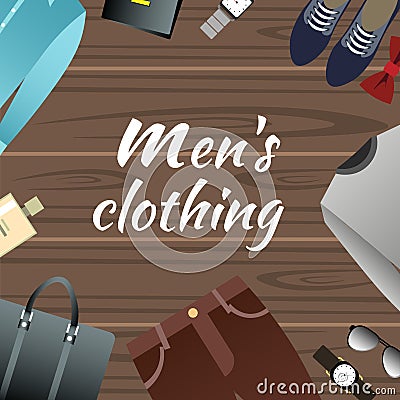 Men s Clothing and Accessories on wooden background Vector Illustration