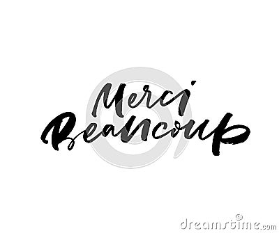 Merci beaucoup ink brush vector calligraphy Vector Illustration