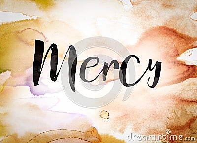 Mercy Concept Watercolor Theme Stock Photo