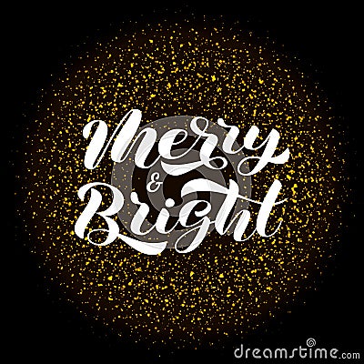 Merry & Bright brush lettering. Vector illustration for poster Cartoon Illustration