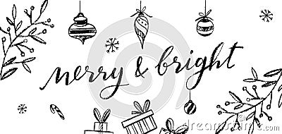 Merry and Bright vector Postcard. Chalkboard Lettering Vector Illustration