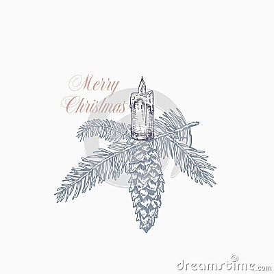 Merry Christmas Greeting Card or Label. Hand Drawn Holiday Illustrations. Fir-needle Branch with Strobile and Candle Vector Illustration