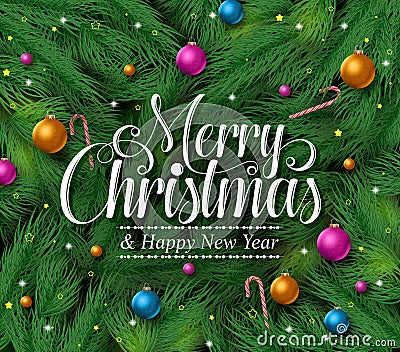 Merry christmas greetings title in a green pine leaves background Vector Illustration