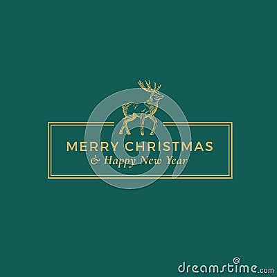 Merry Christmas and Happy New Year Abstract Vector Classy Frame Label, Sign or Card Template. Hand Drawn Deer Sketch Vector Illustration