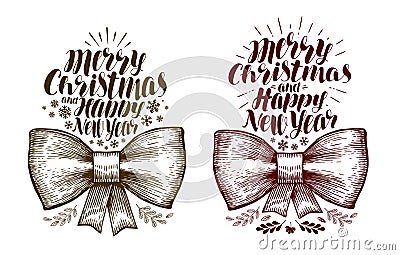 Merry Christmas and Happy New Year, banner. Xmas, holiday label. Lettering, calligraphy vector illustration Vector Illustration