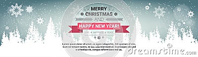 Merry Christmas And Happy New Year Concept Winter Holidays Greeting Card Over Transparent Forest Background Vector Illustration