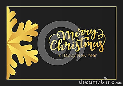 Merry Christmas and Happy New Year handwritten seasonal greetings. Winter holidays postcard made of a premium black paper and Vector Illustration