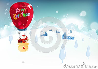 Merry Christmas, Santa Claus and reindeer traveling by big balloon, cute cartoon character fantasy, winter snow falling Vector Illustration