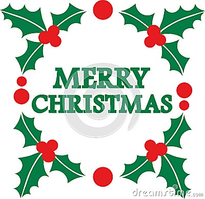 Merry christmas word in mistletoe wreath Vector Illustration