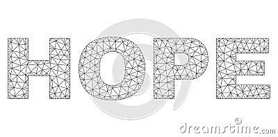 Polygonal Wire Frame HOPE Text Caption Vector Illustration