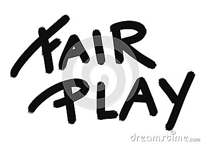 Message fair play in huge black letters Stock Photo