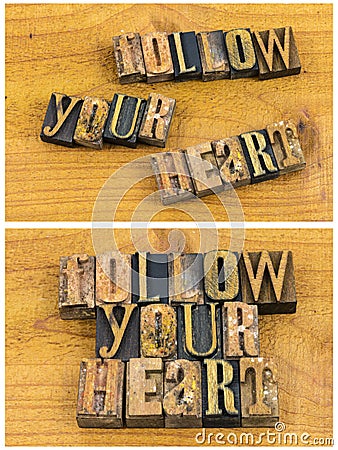 Follow your heart love letterpress Stock Photo