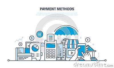 Methods and forms of payment, cards, technology online payments. Vector Illustration