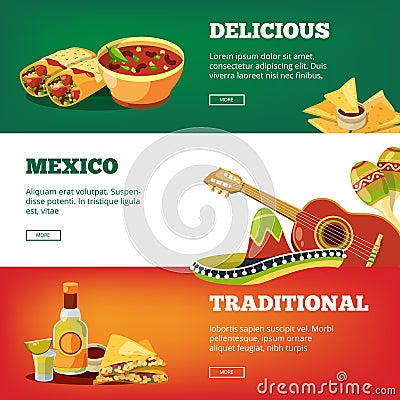 Mexican food banners. National traditional cuisine mexico quesadillas tequila salsa sauce chilli pancho guitar maracas Vector Illustration