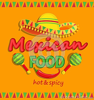 Mexican food flyer with traditional spicy. Vector Illustration