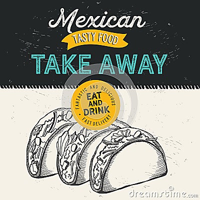 Mexican food illustrations - burrito, tacos, quesadilla for restaurant. Vector Illustration