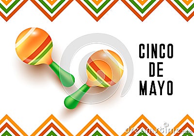 Mexican holiday Cinco de Mayo. Maracas. Mexico. Mexican fiesta, holiday poster, banner, greeting card Vector Illustration