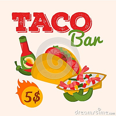 Mexican food taco bar vector illustration national cuisine concept design. Mexican restaurant, cafe poster, brochure Vector Illustration