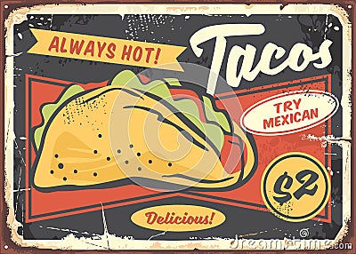 Mexican tacos poster design for restaurants and diners. Vector Illustration