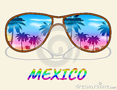 Mexico Vacation Means Time Off And Cancun Stock Photo