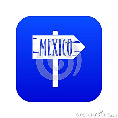 Mexico wooden direction arrow sign icon digital blue Vector Illustration