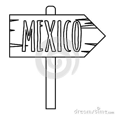 Mexico wooden direction arrow sign icon Vector Illustration