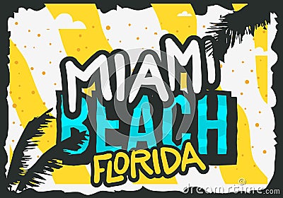 Miami Beach Florida Summer Poster Design With Palm Leaves Illustration. Vector Illustration