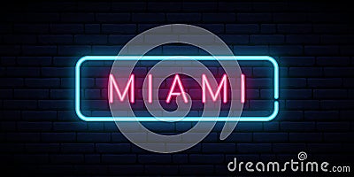 Miami neon sign. Bright light signboard. Vector Illustration