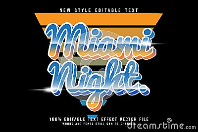 Miami Night editable text effect emboss retro style Vector Illustration