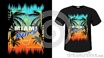 Miami surf print t-shirt. Vector Illustration