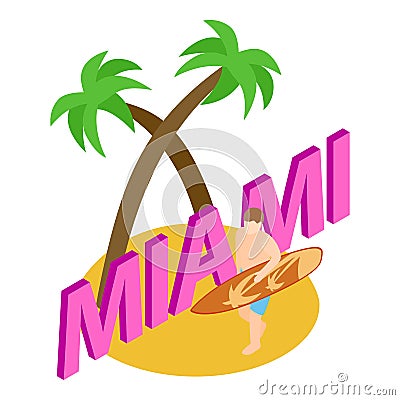 Miami vacation icon isometric vector. Male surfer with surfboard on coast icon Vector Illustration