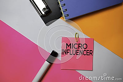 Micro Influencer text on sticky notes with color office desk concept Stock Photo