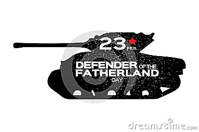 Military Tank. Happy Defender of the Fatherland day. 23 February Vector Illustration