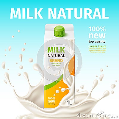 Milk box poster. Realistic packing. Natural milky drink. Lactic beverage cardboard container. White creamy splash. Fresh Vector Illustration