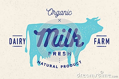 Milk, cow. Logo with cow silhouette, text Milk, Dairy farm Vector Illustration